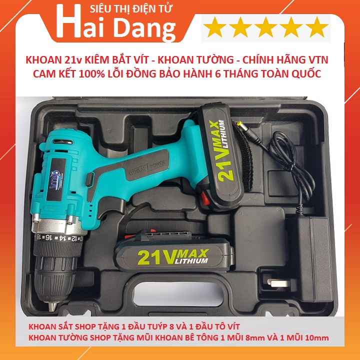 Máy Khoan Pin 21v, Kiêm Bắt Vít - Khoan Tường, Sắt, Gỗ Tặng Kèm Phụ Kiện Chính hãng VTN bảo Hành 6 Tháng