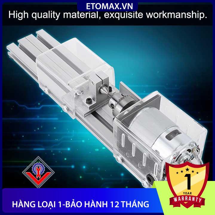 [Hàng loại 1-Tặng 25 mũi khoan] Máy tiện mini DIY V1 ( ETOMAX )