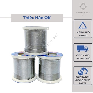 Thiếc Hàn SOLDER - OK [100 gram]