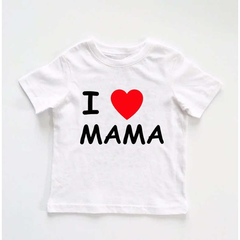 Áo Thun Tay Ngắn Cổ Tròn In Chữ I LOVE PAPA/MAMA Làm Quà Tặng Sinh Nhật Cho Bé