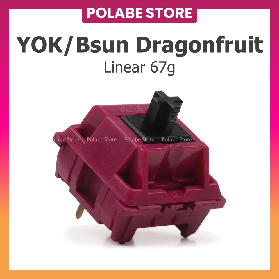 YOK/BSUN linear switch YOK BSUN DRAGONFRUIT, ARCTIC BLUE, AVOCADO, CRYSTAL Công Tắc Bàn Phím Cơ - Polabe Store