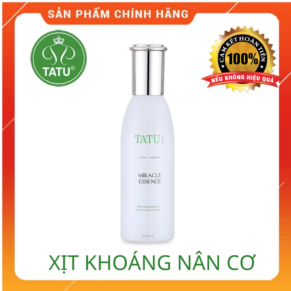 Xịt Khoáng cấp ẩm nâng cơ TATU MIRACLE ESSENCE 120ml