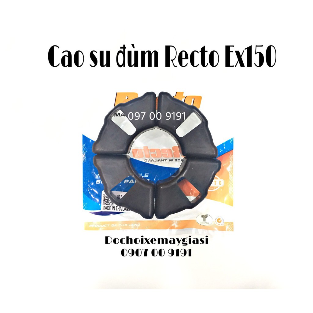CAO SU ĐÙM RECTO CHO EXCITER 135- 150