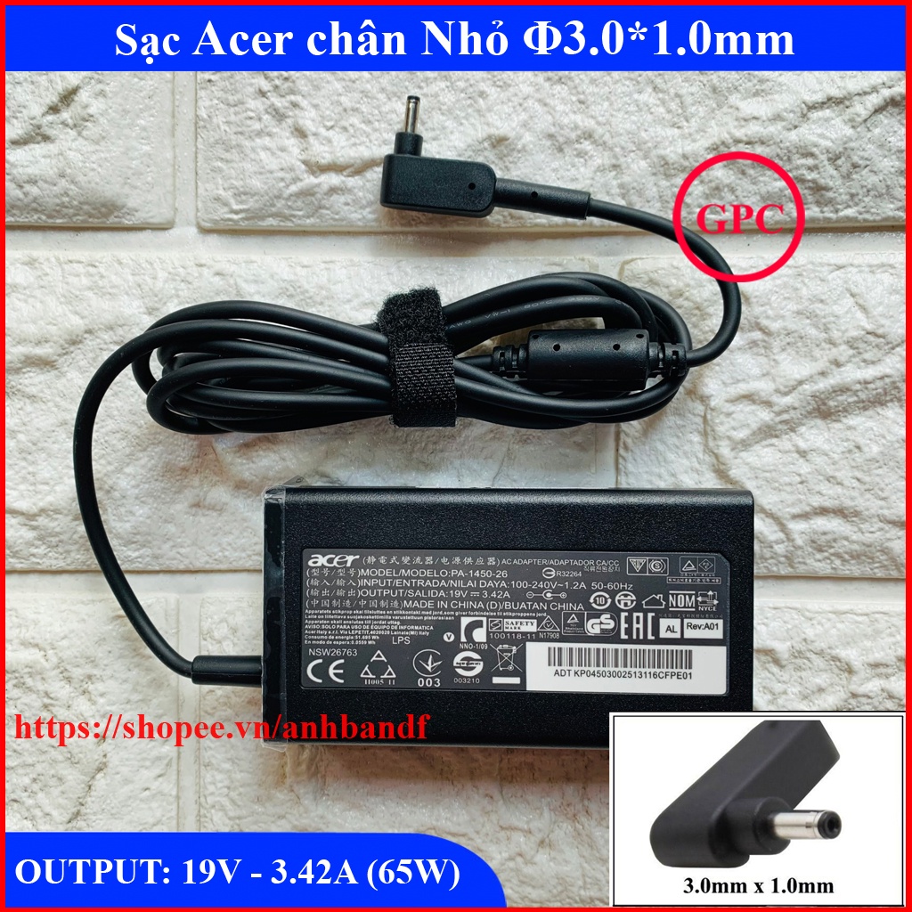 Sạc Laptop Acer Swift chân Nhỏ ký hiệu Φ3.0*1.0mm dòng 3.42A (65W)