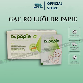 Gạc rơ lưỡi cho bé Dr Papie - gạc lau răng, rơ miệng cho bé - Hộp 30 gói