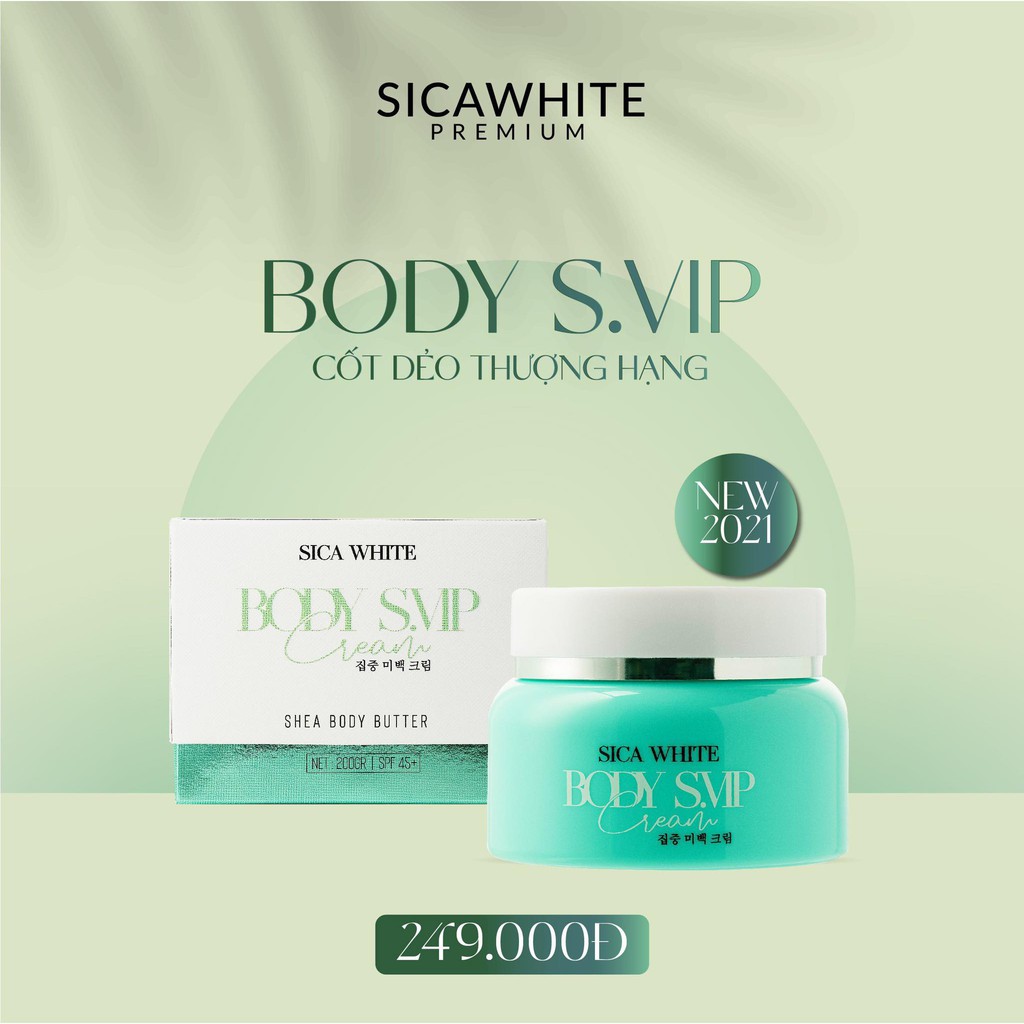 Body Svip Cao Cấp Sica White Siêu Trắng Mịn