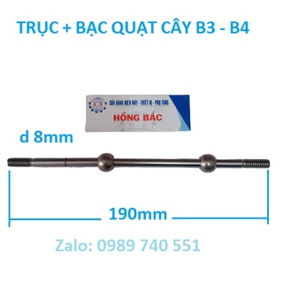 Bộ trục - bạc quạt cây B3 -B4 dài 19cm