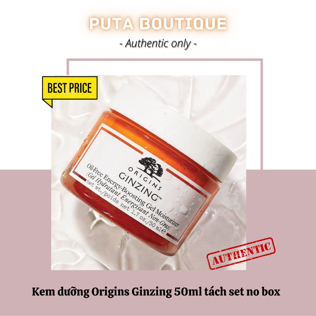 Kem dưỡng Origins Ginzing 50ml tách set no box