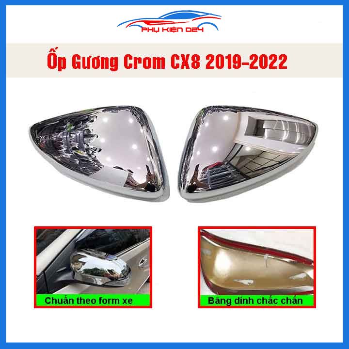 Ốp gương Mazda CX8 2019-2020-2021-2022 mạ crom bảo vệ chống trầy trang trí làm đẹp xe