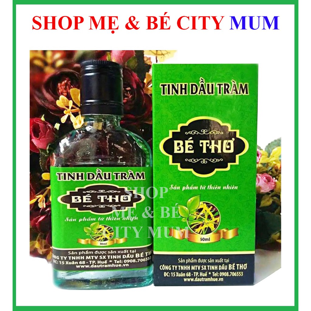 Tinh Dầu Tràm Bé Thơ Chăm Sóc Sức Khỏe Cho Cả Gia Đình