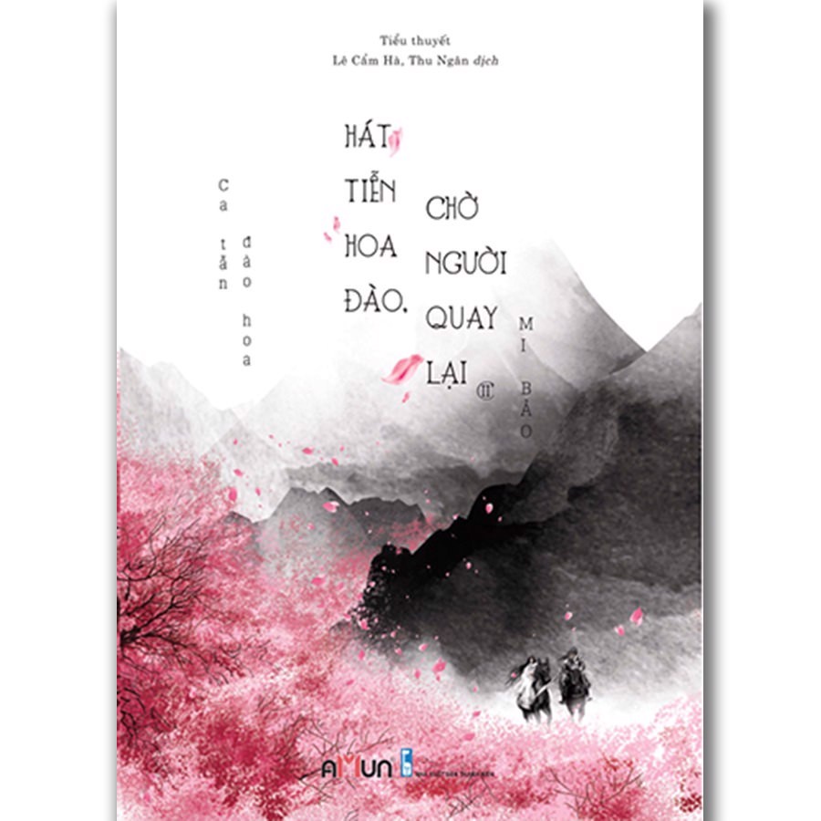 Sách - Hát tiễn đào hoa chờ người quay lại 2