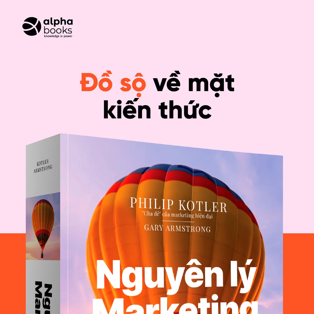 Sách Nguyên Lý Marketing - Phiên Bản Thứ 17 Của PHILIP KOTLER & GARY ARMS