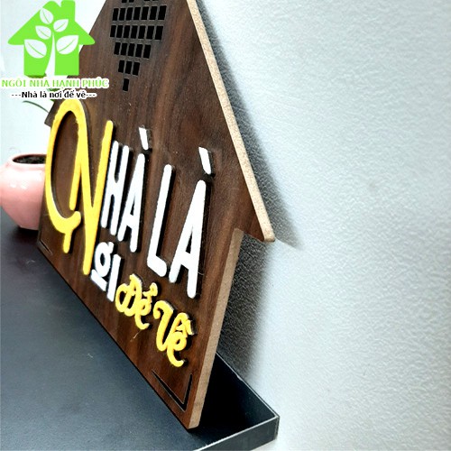 Bảng gỗ decor trang trí nhà cửa Mẫu BM_074 NHÀ LÀ NƠI ĐỂ VỀ