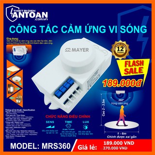 Công tắc cảm ứng Rada vi sóng Mayer-MRS360