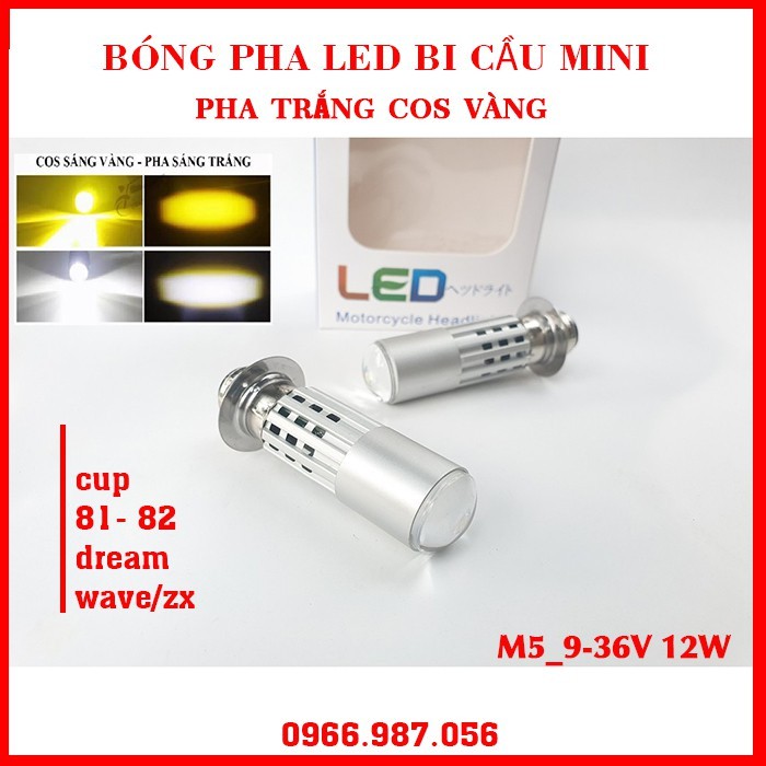 Bóng pha_LED bi cầu mini Cup 81,82_Dream WaveZX/ Alpha chân M5 - Pha trắng cốt vàng_loại 1