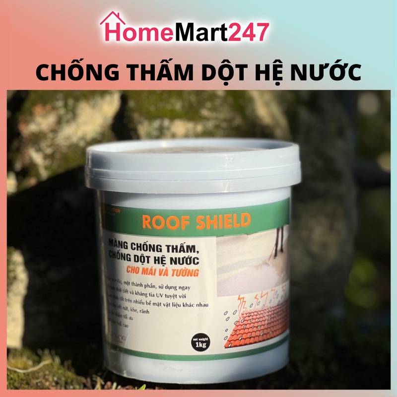 SƠN CHỐNG THẤM DỘT ROOF SHIELD HỆ NƯỚC CHO MÁI NHÀ VÀ TƯỜNG