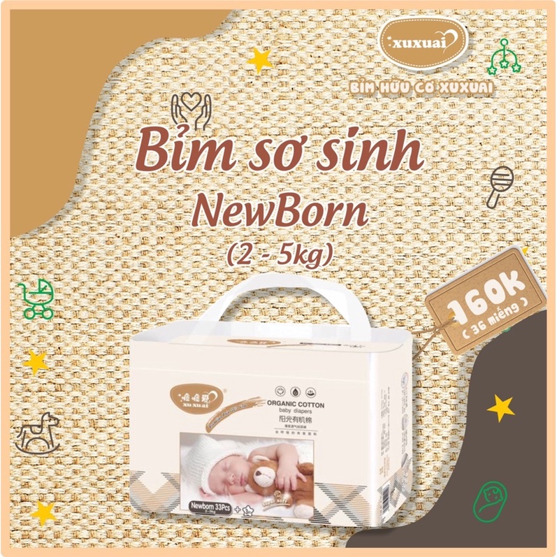 ⚡FREESHIP⚡BỈM HỮU CƠ XUXUAI SIZE NEWBORN (2-5KG) 36 MIẾNG