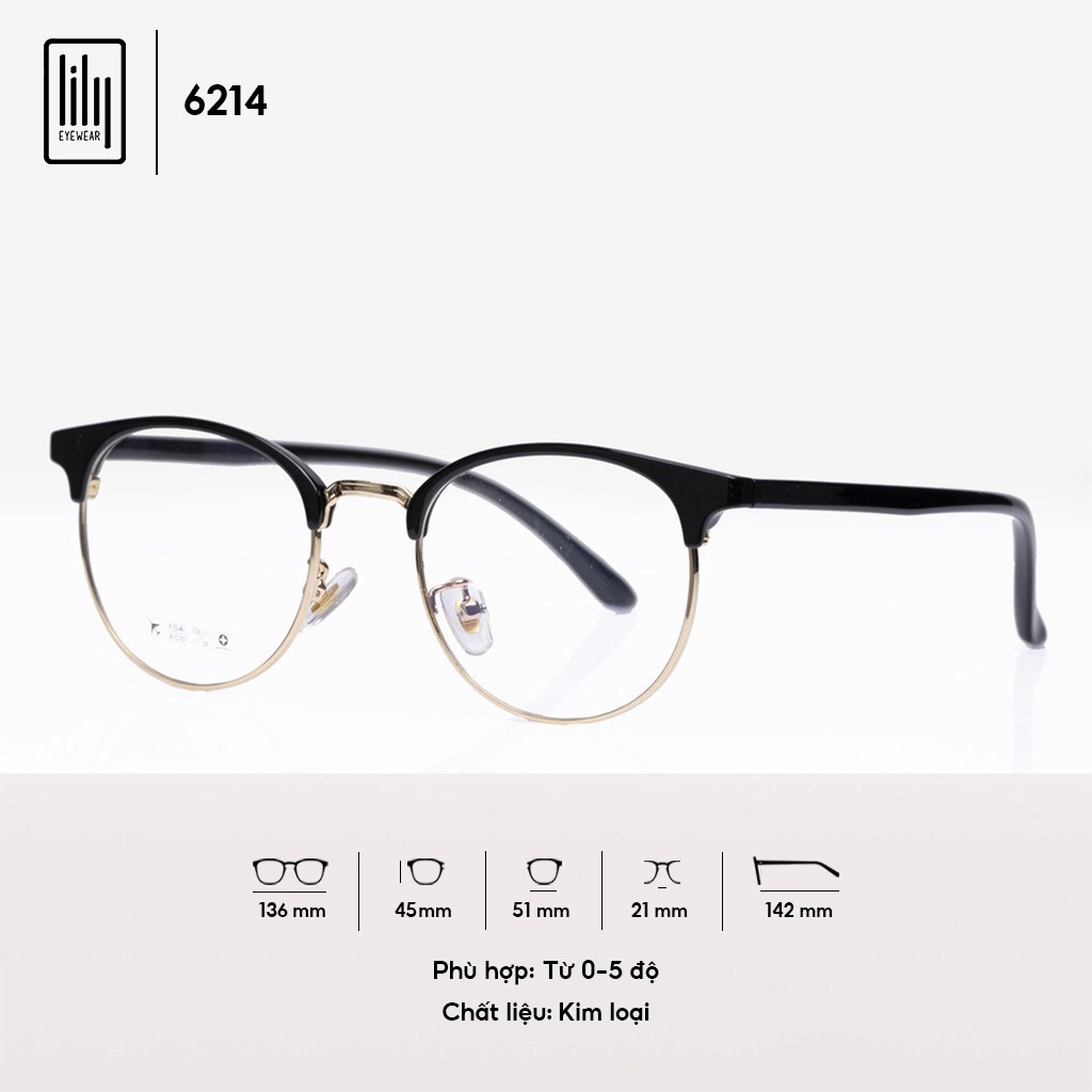 [Mã FARSBREST30 giảm 10% đơn 99K] Gọng kính nam nữ Lilyeyewear kim loại càng nhựa, mắt tròn, nhiều màu - 6214