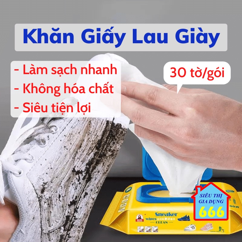 [Gói 30 tờ] Giấy lau giày, khăn giấy ướt Sneaker lau giày dép, túi xách siêu sạch không hóa chất an toàn cho vải và da