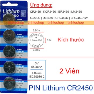 Pin CR2450 KCR2450 BR2450 LM2450 DL2450 CR2450N BR2450-1W 5029LC 3V-550mAh Lithum Tianqiu/TMMQ 2 viên