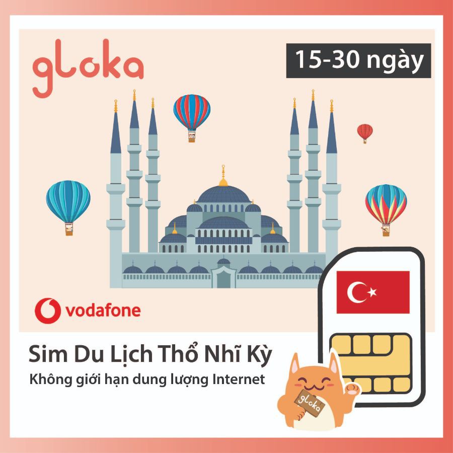 Sim du lịch Thổ Nhĩ Kỳ 1GB - 3GB - 5GB - 10GB 15 ngày