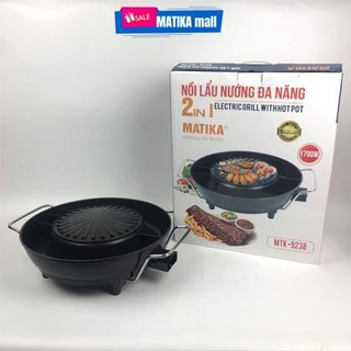 Nồi lẩu nướng 2in1,bếp lẩu nướng Matika MTK-9238 siêu tiện lợi,bảo hành 12 tháng