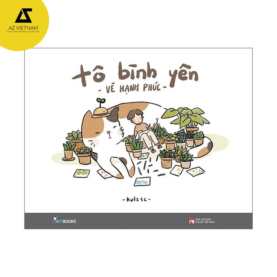 Sách - Tô bình yên vẽ hạnh phúc (tái bản)