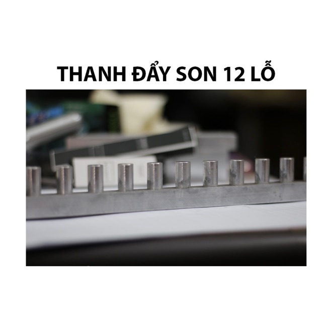 Thanh đẩy son 12 lỗ
