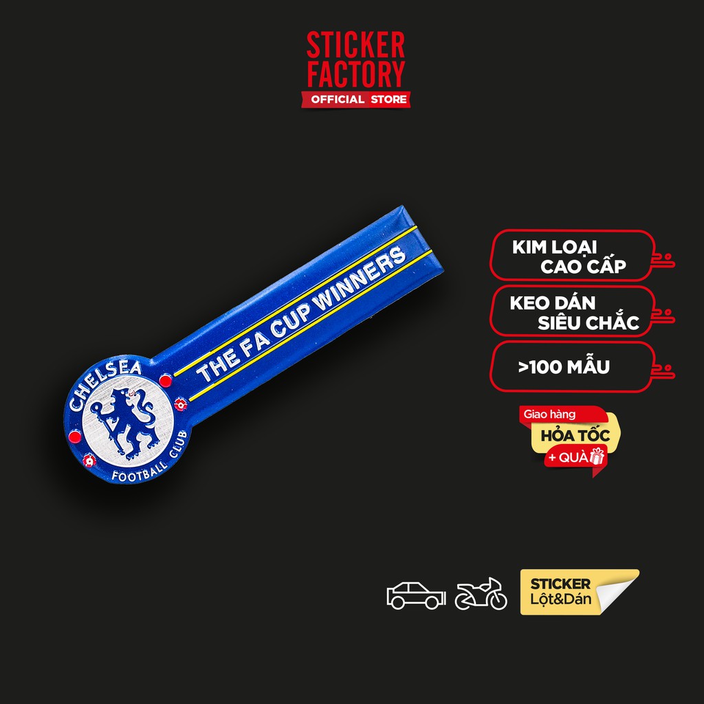 Sticker hình dán metal CLB Bóng đá - Chelsea - STICKER FACTORY