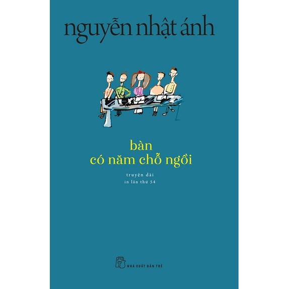 Sách Bàn có năm chỗ ngồi - Nguyễn Nhật Ánh