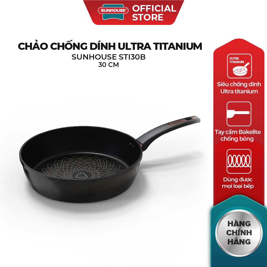 Chảo chống dính Ultra titanium SUNHOUSE ST20-22-26-28-30B | Chấp 99.999 lần chà | Bảo hành chính hãng 3 năm | Chống dính