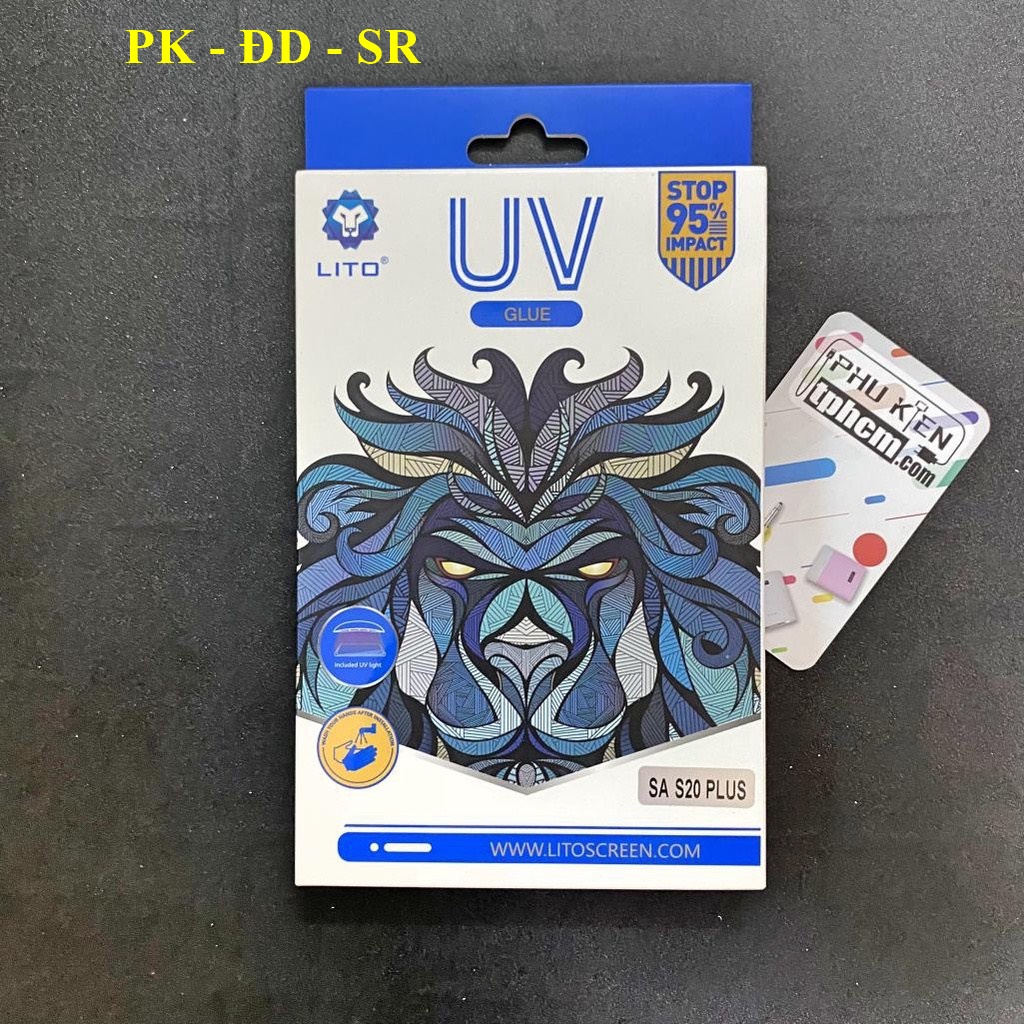 Dán Cường Lực UV Full Màn Hình Hiệu Lito Samsung S8 - S9 - S8 Plus - S9 Plus - S10 Plus - S20 Plus - S20 Ultra