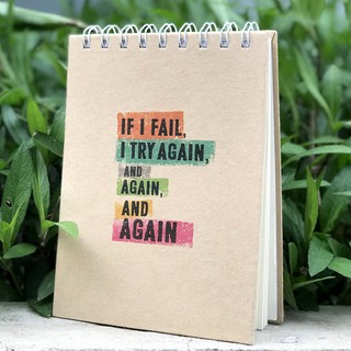 Notebook - If I Fail, I Try Again, And Again, And Again