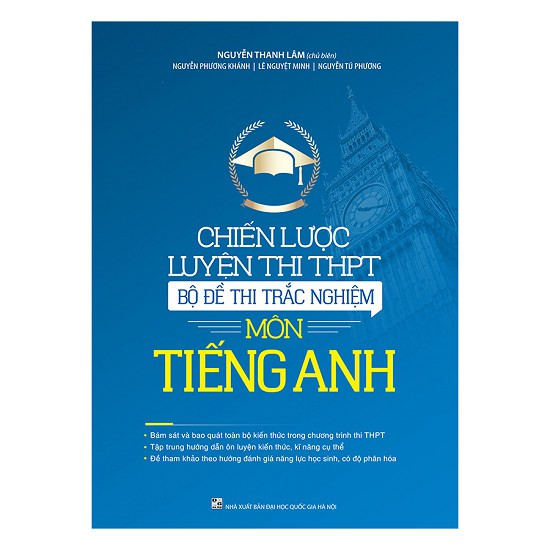 Sách- Chiến lược luyện thi THPT - Bộ đề thi trắc nghiệm - môn tiếng anh