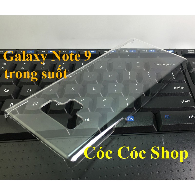 Ốp lưng Sam sung Note 9/ S9 / S9 plus nhựa CỨNG TRONG SUỐT / CỨNG NHÁM MỜ