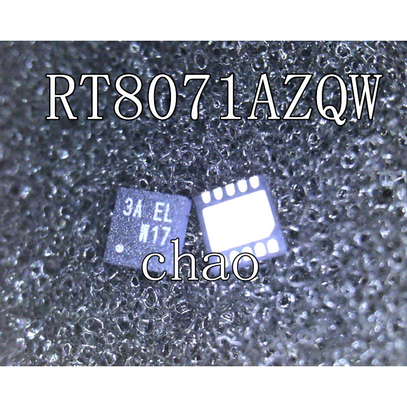 RT8071A RT8071AZQW 8071 3A EL 3A FE 3A FJ 3A 5G 3A 1C 3A FK ic nguồn trên bo mạch - Mới nguyên bản - Original NEW