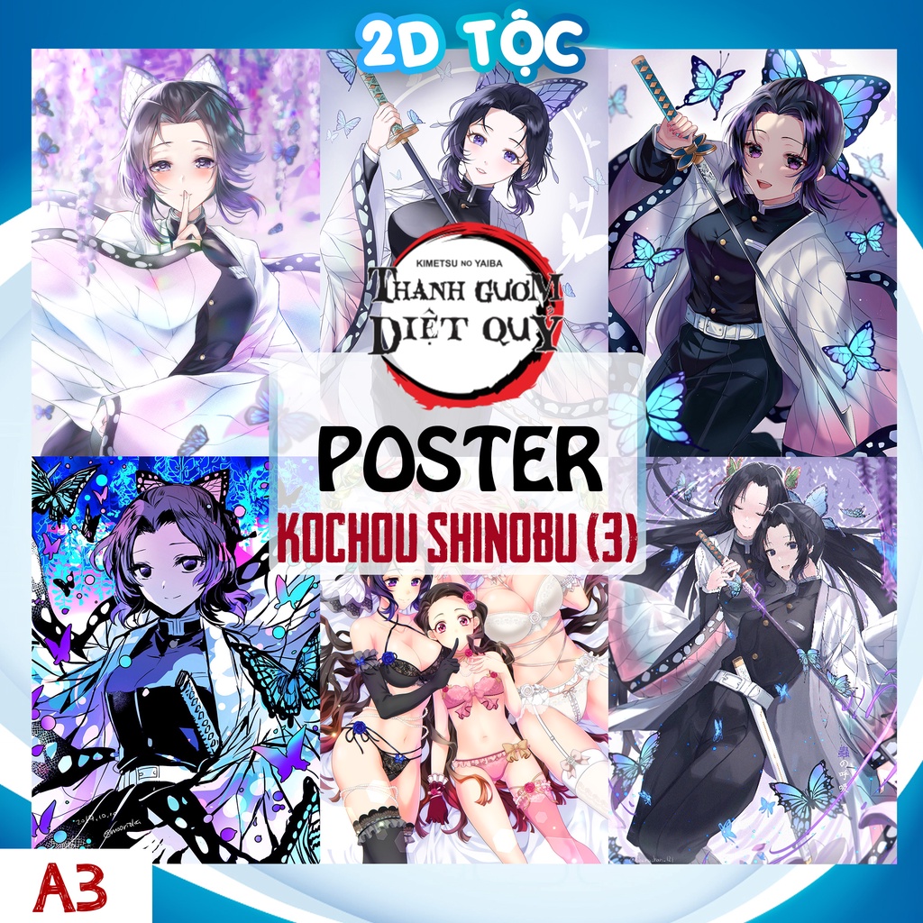 Poster A3 Kochou Shinobu  (3) Anime Manga Kimetsu No Yaiba chất liệu giấy cao cấp - 2D Tộc Shop