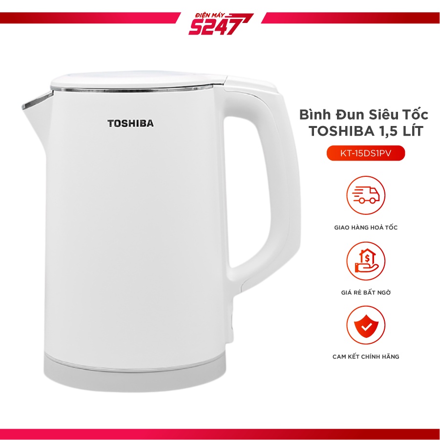 Bình Đun Siêu Tốc Toshiba KT-15DS1PV - Bảo Hành Chính Hãng