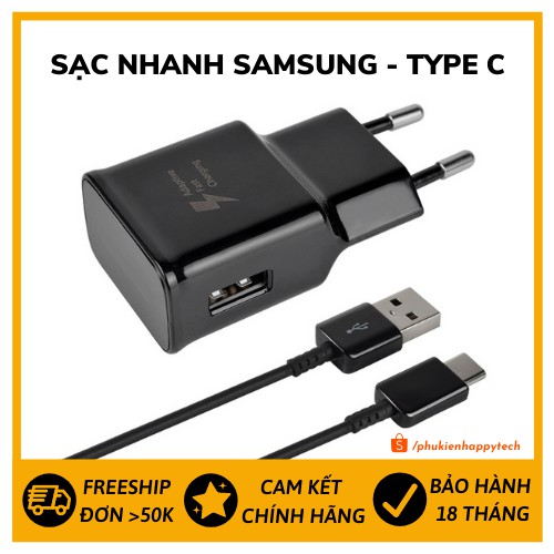 [ FREESHIP ] Bộ sạc nhanh Samsung TypeC 15W - Hỗ trợ cho tất cả cá máy dùng cổng TypeC - HappyTech