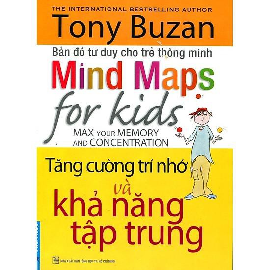 Sách - Bản Đồ Tư Duy Cho Trẻ Thông Minh - Tăng Cường Trí Nhớ Và Khả Năng Tập Trung | WebRaoVat - webraovat.net.vn