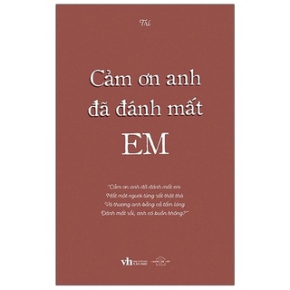 Sách - Cảm ơn anh đã đánh mất em