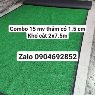 Combo 15 mét vuông Thảm cỏ nhân tạo giá tốt Khổ cắt 2x7.5md
