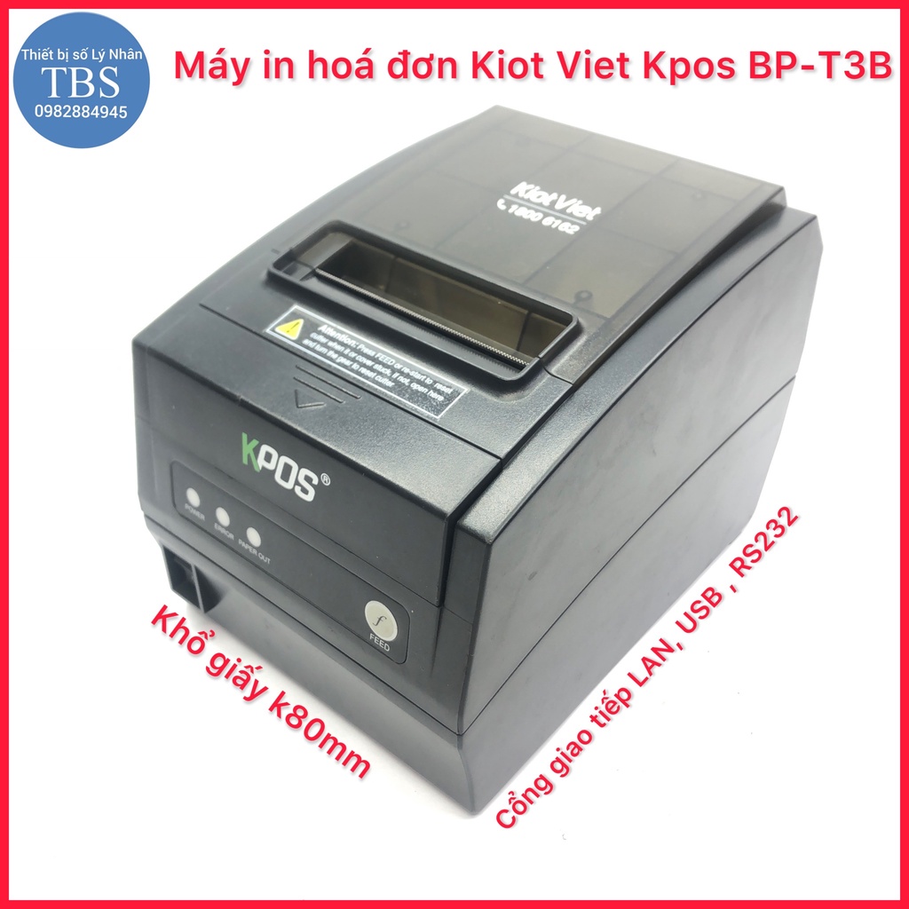 Máy in hóa đơn Kiot Viet Kpos BP - T3B , Kpos Zy307 cổng giao tiếp LAN ,USB