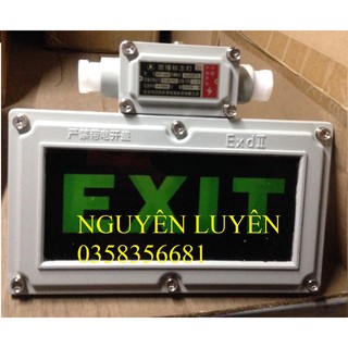 thiết bị chống cháy nổ , đèn Exit chống cháy nổ