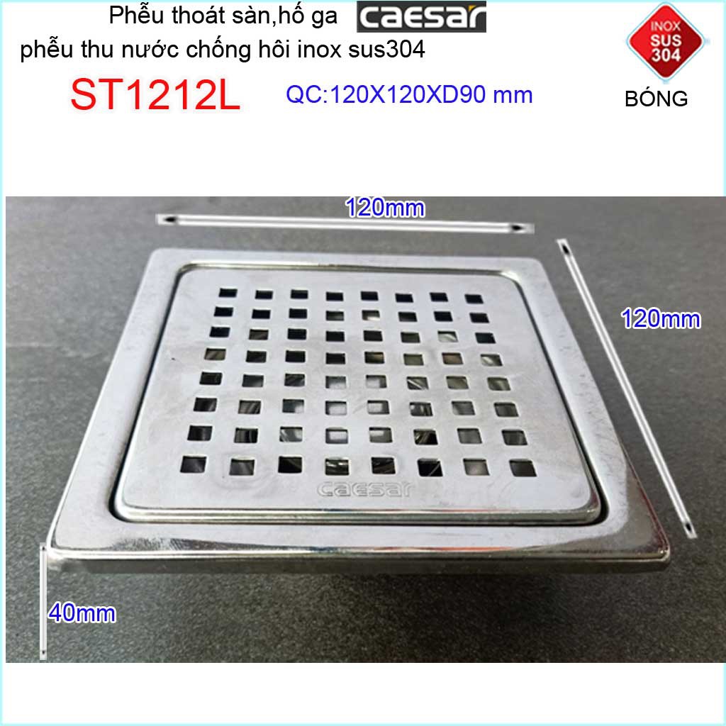 Thoát sàn Caesar 12x12cm ST1212L, phễu thoát sàn 12x12cm ống D90 Inox SUS304 caro thoát nước nhanh chống hôi tốt