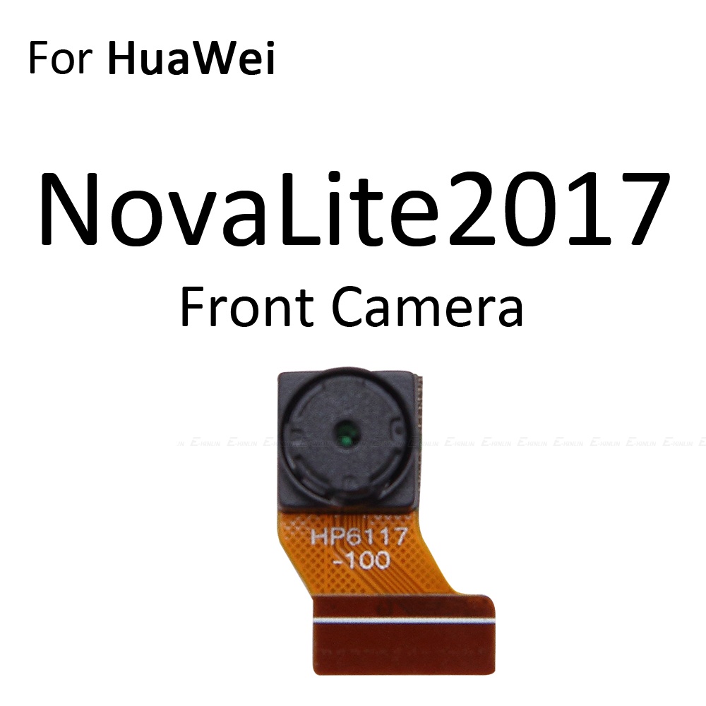 Phụ Kiện Mạch Camera Trước Và Sau Cho Điện Thoại HuaWei Nova Lite Plus Young 2017