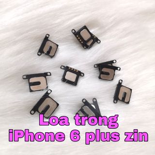 Loa trong iPhone 6 plus zin bóc máy