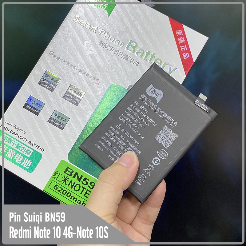 Pin Suiqi Li-ion thay thế cho Xiaomi Redmi Note 10 4G - Redmi Note 10S BN59 5200mAh