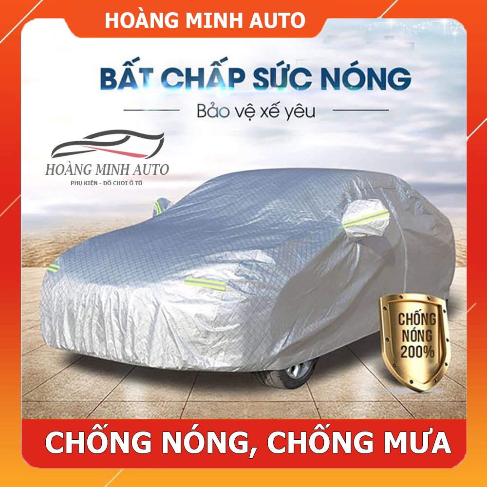 Bạt phủ xe hơi 3 lớp cao cấp giá rẻ, chống nắng mưa bụi bẩn, có đủ cho mọi loại xe, sản xuất tại Việt Nam