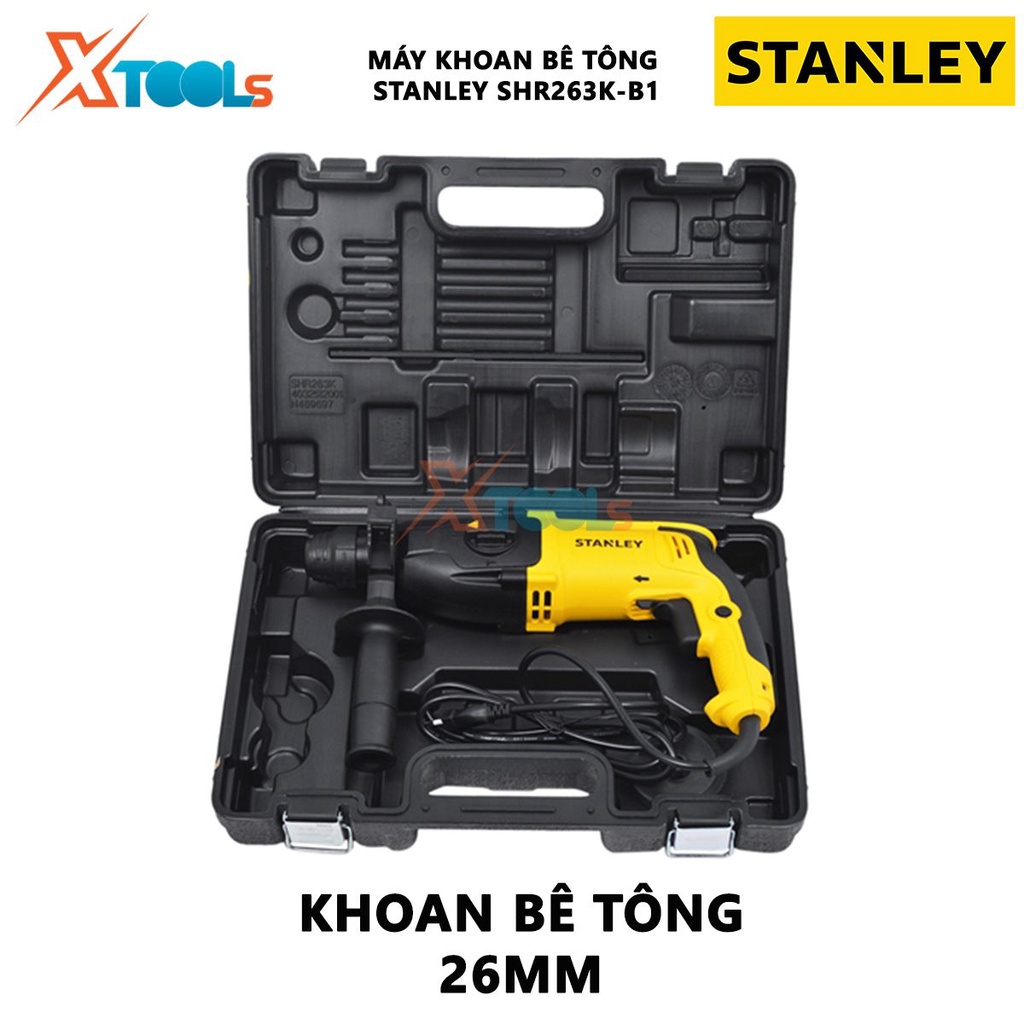 Máy khoan bê tông cầm tay STANLEY SHR263K-B1 Máy khoan búa 3 chức năng, Công xuất 800W,Khoan bê tông 26mm,Khoan sắt 13mm